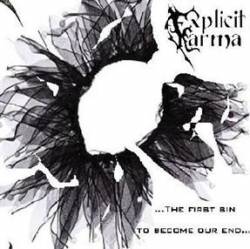 ... the First Sin to Become Our End...